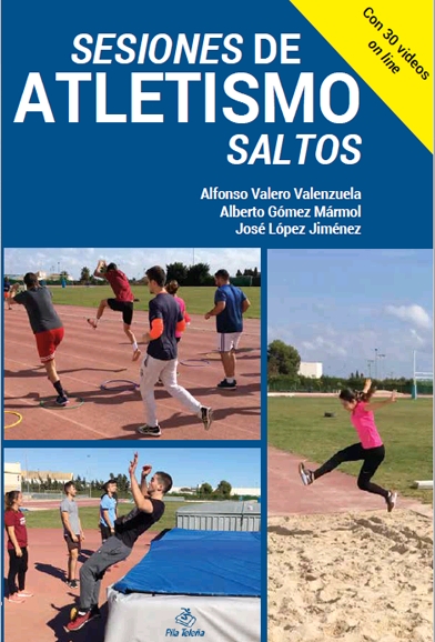 Portada del Libro Sesiones De Atletismo Saltos de Alfonso Valero Valenzuela - 9788495353382