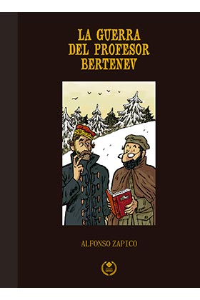 Portada del Libro La Guerra Del Profesor Bertenev. Edicion Especial 25 Aniversario Dolme de Alfonso Zapico - 9788417956554