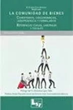 Portada del Libro La Comunidad De Bienes de Alfredo Elias Mondeja - 9788494620997