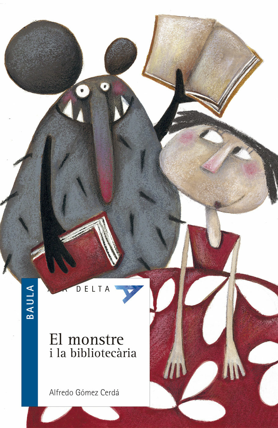 Portada del Libro El Monstre I La Bibliotecaria de Alfredo Gomez Cerda - 9788447916290