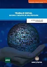 Portada del Libro Trabajo Social: Historia Y Desafios De Una Profesion de Alfredo Hidalgo Lavie - 9788417765453