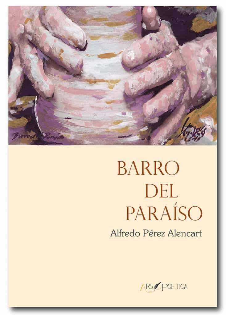 Portada del Libro Barro Del Paraiso de Alfredo Perez - 9788417691332