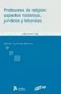 Portada del Libro Profesores De Religion: Aspectos Historicos Juridicos Y Laborale S de Alfredo Sepulveda Sanchez - 9788496354593
