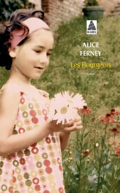 Portada del Libro Les Bourgeois de Alice Ferney - 9782330124304
