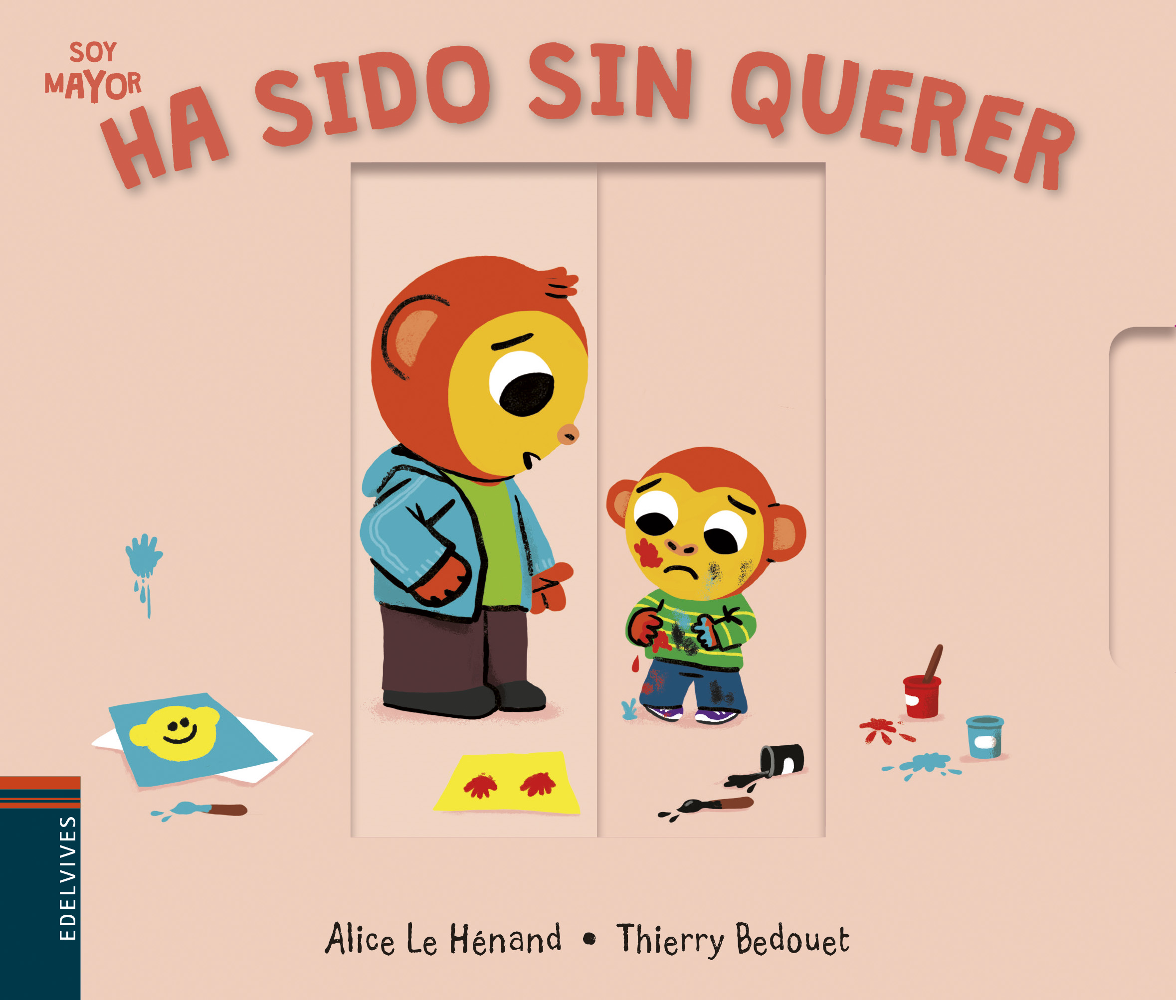 Portada del Libro Ha Sido Sin Querer (Soy Mayor 12) de Alice Le Henand - 9788414025147