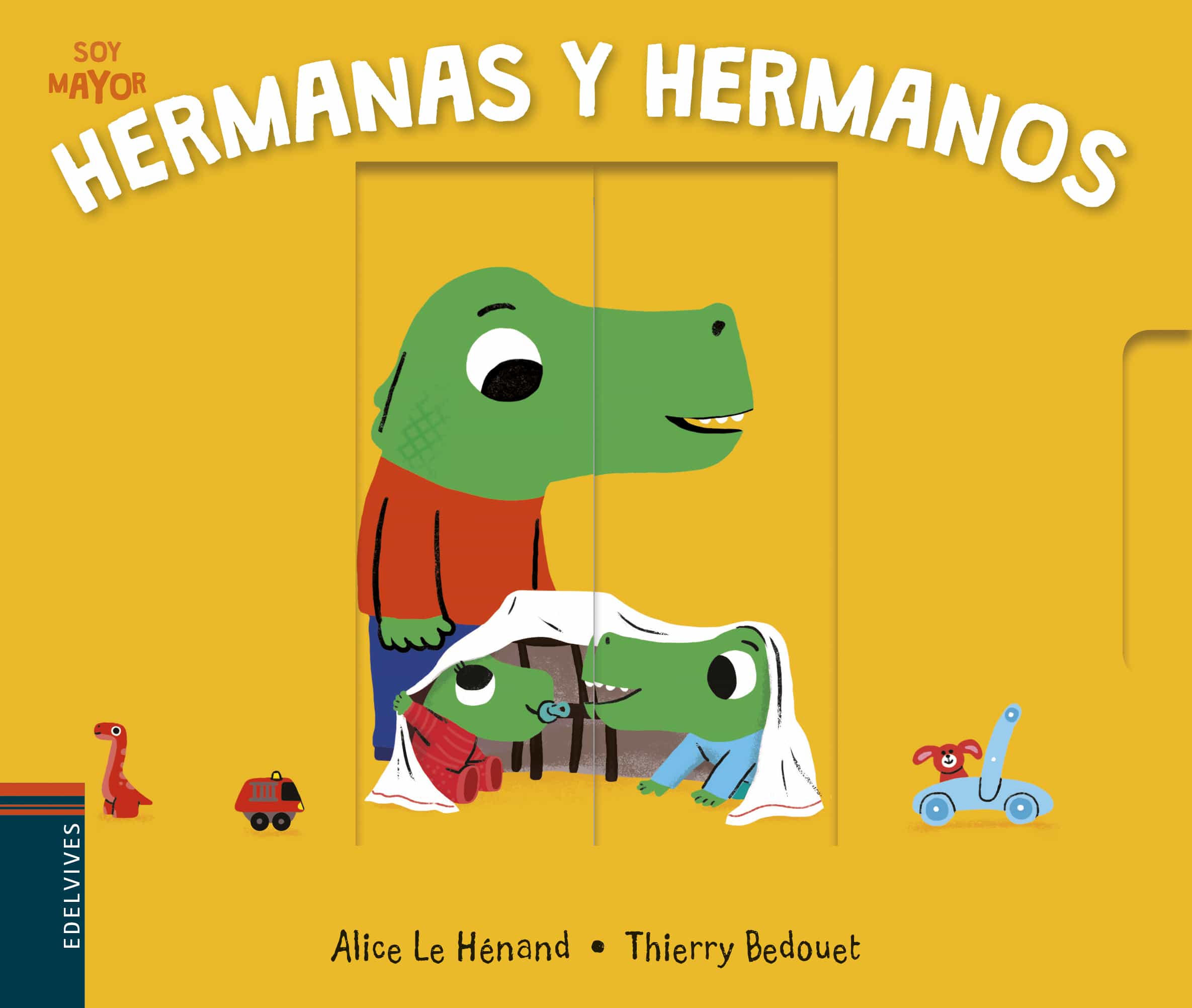 Portada del Libro Hermanas Y Hermanos ( Soy Mayor 11) de Alice Le Henand - 9788414025130