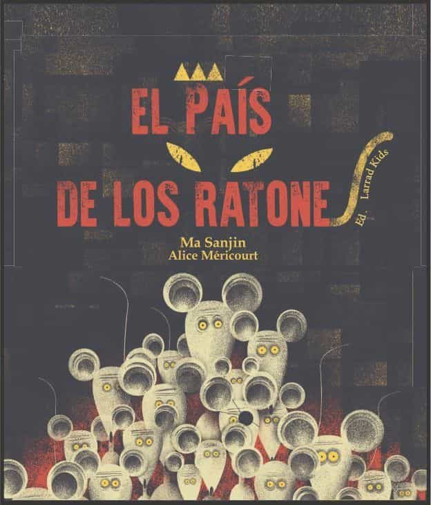 Portada del Libro El Pais De Los Ratones de Alice Mericourt - 9788412142105