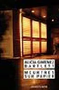 Portada del Libro Meurtres Sur Papier de Alicia Gimenez Bartlett - 9782743613457