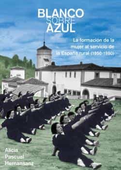 Portada del Libro Blanco Sobre Azul de Alicia Pascual Hernansanz - 9788497442718