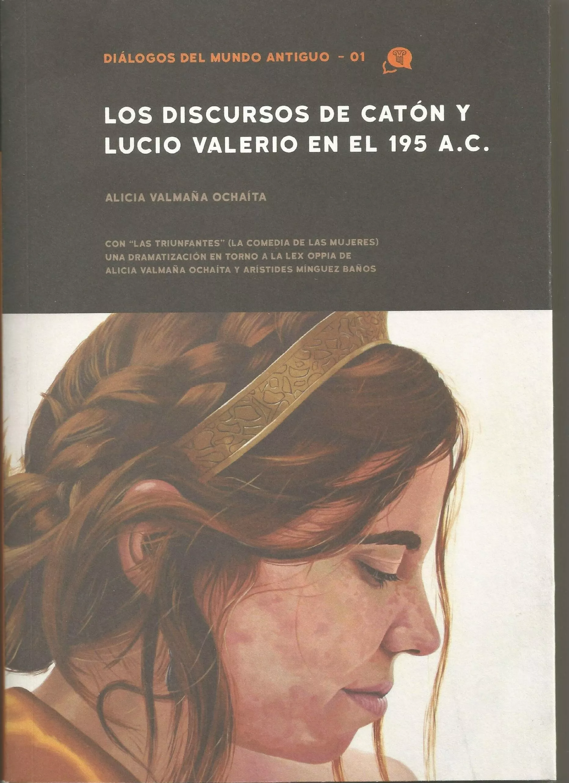 Portada del Libro Los Discursos De Caton Y Lucio Valerio En El 195 A.C. de Alicia Valmaña Ocaita - 9788409092994