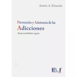 Portada del Libro Prevención Y Asistencia De Las Adicciones de Alissenche Andres A. - 9789974745933