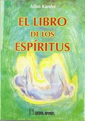 Portada del Libro El Libro De Los Espiritus de Allan Kardec - 9788415215455