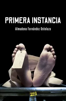 Portada del Libro Primera Instancia de Almudena Fernandez Ostolaza - 9788417895105