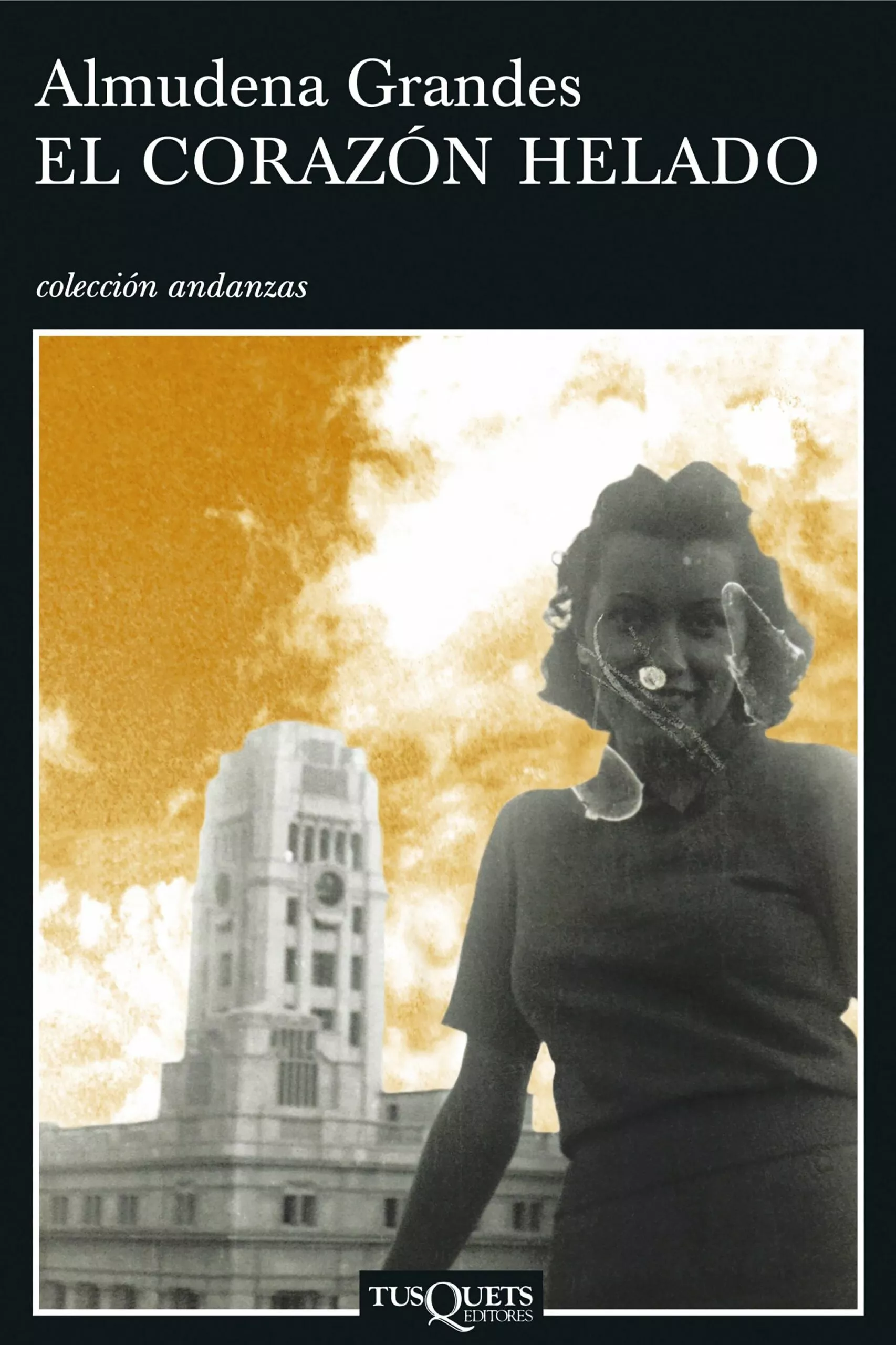Portada del Libro El Corazon Helado de Almudena Grandes - 9788483103739
