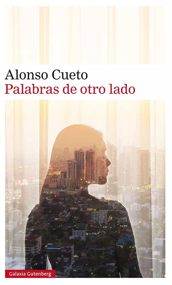 Portada del Libro Palabras De Otro Lado de Alonso Cueto - 9788417747879
