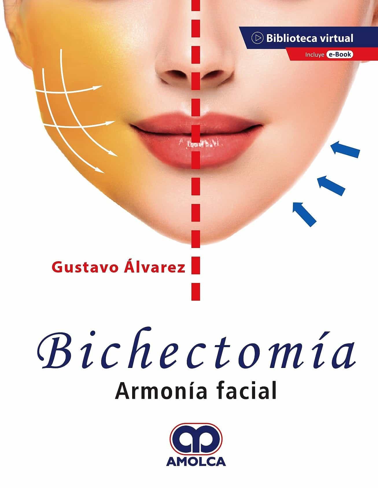 Portada del Libro Bichectomía. Armonía Facial + E-Book de Alvarez - 9789585598690