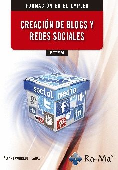 Portada del Libro Ifct029Po Creacion De Blogs Y Redes Sociales de Alvaro Corredor Lanas - 9788499649450