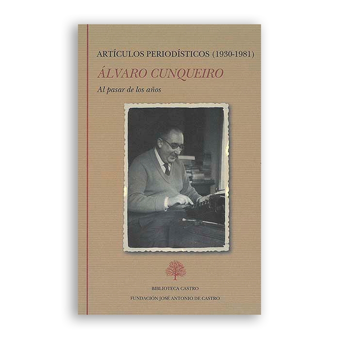 Portada del Libro Artículos Periodísticos (1930-1981) de Alvaro Cunqueiro - 9788415255642