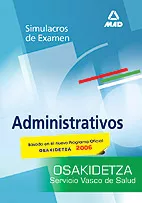 Portada del Libro Administrativos Del Servicio Vasco De Salud-Osakidetza: Simulacro S De de Alvaro Et Al. Muñoz Labiano - 9788466564724