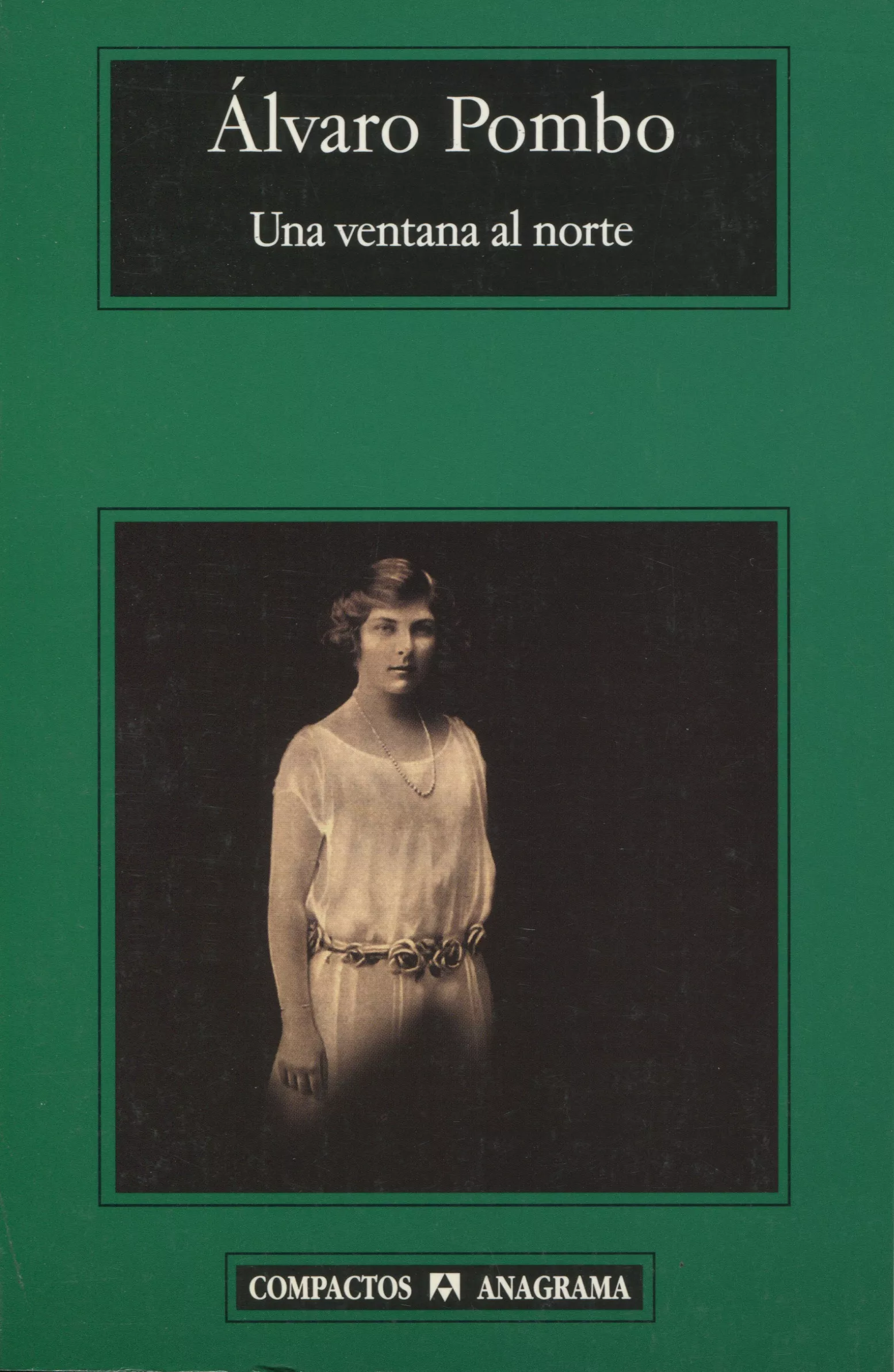 Portada del Libro Una Ventana Al Norte de Alvaro Pombo - 9788433972705