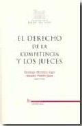 Portada del Libro El Derecho De La Competencia Y Los Jueces de Amadeo Petitbo Juan - 9788497684194