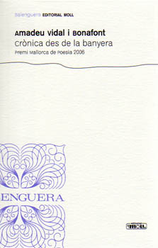 Portada del Libro Cronica Des De La Banyera de Amadeu Vidal I Bonafont - 9788427351356