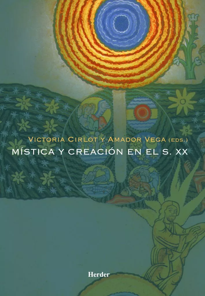 Portada del Libro Mistica Y Creacion En El S. Xx de Amador Vega - 9788425424397