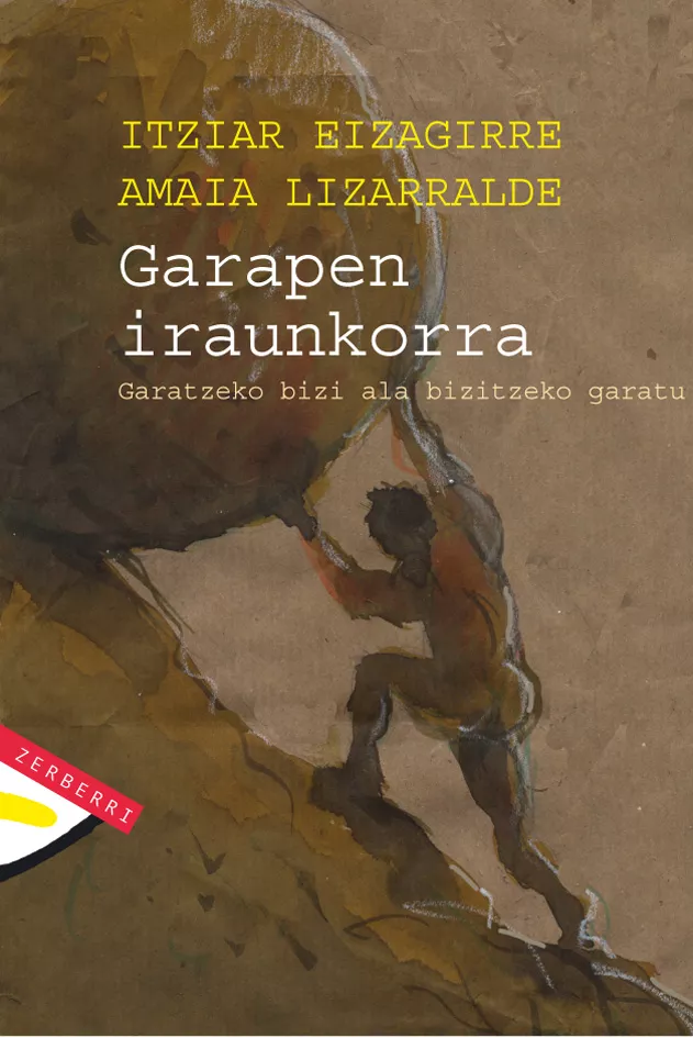 Portada del Libro Garapen Iraunkorra: Garatzeko Bizi Ala Bizitzeko Garatu de Amaia Lizarralde - 9788496310629