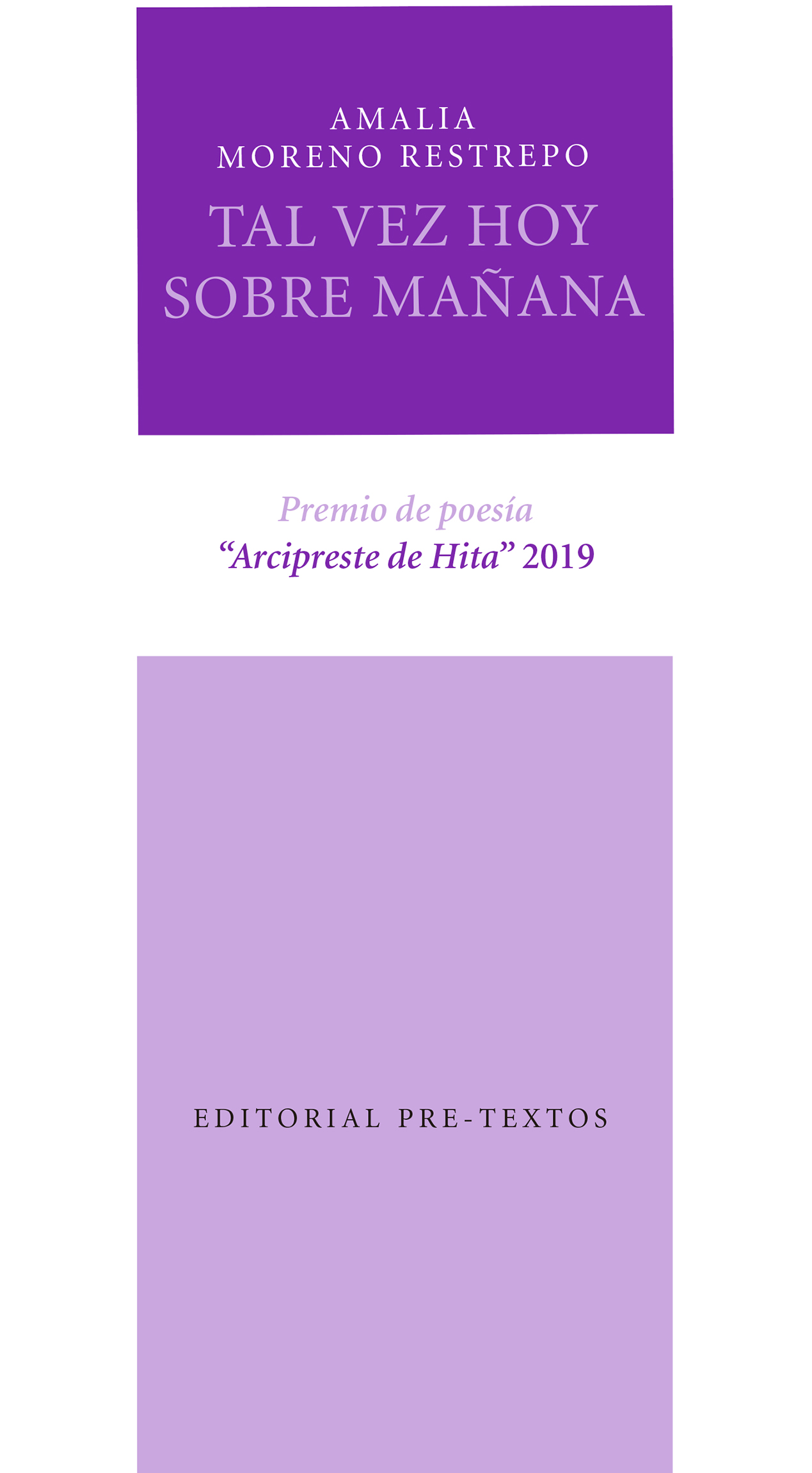 Portada del Libro Tal Vez Hoy Sobre Mañana de Amalia Moreno Restrepo - 9788418178306