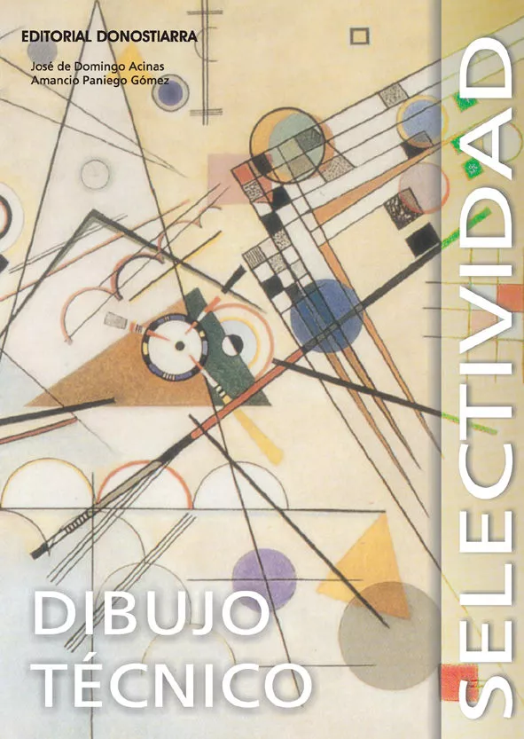 Portada del Libro Dibujo Tecnico: Selectividad de Amancio Paniego Gomez - 9788470633485