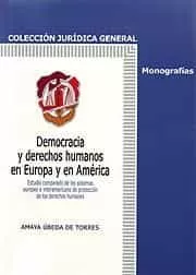 Portada del Libro Democracia Y Derechos Humanos En Europa Y America de Amaya Ubeda De Torres - 9788429014532