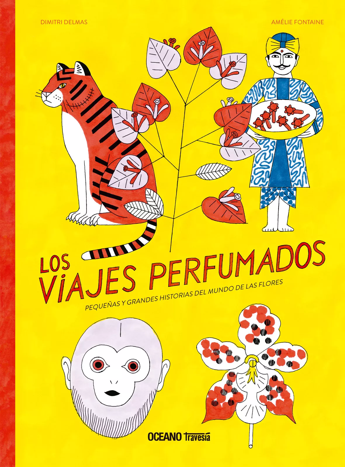 Portada del Libro Los Viajes Perfumados. de Amelie Fontaine - 9786075279244