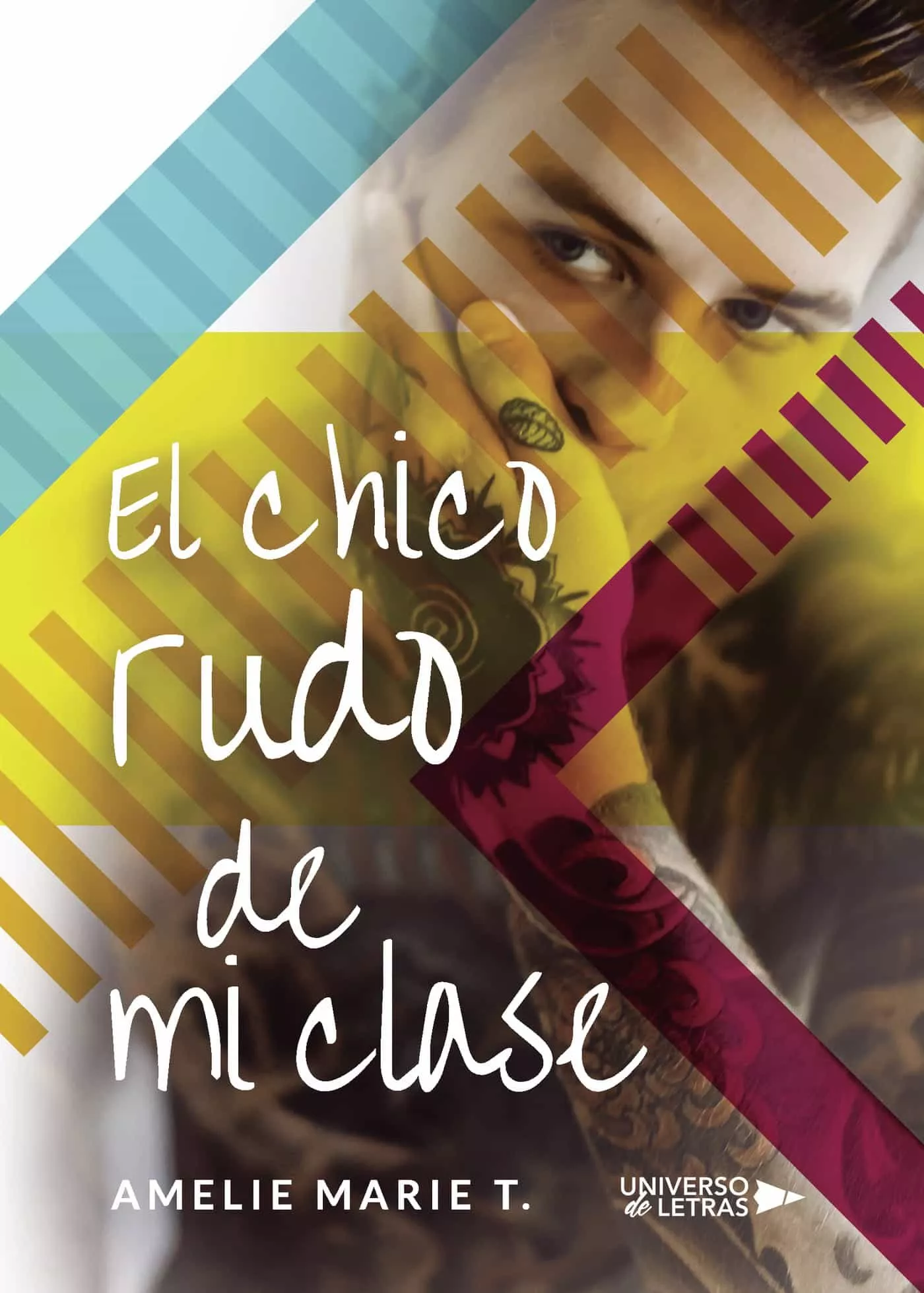 Portada del Libro El Chico Rudo De Mi Clase de Amelie Marie T. - 9788417926991