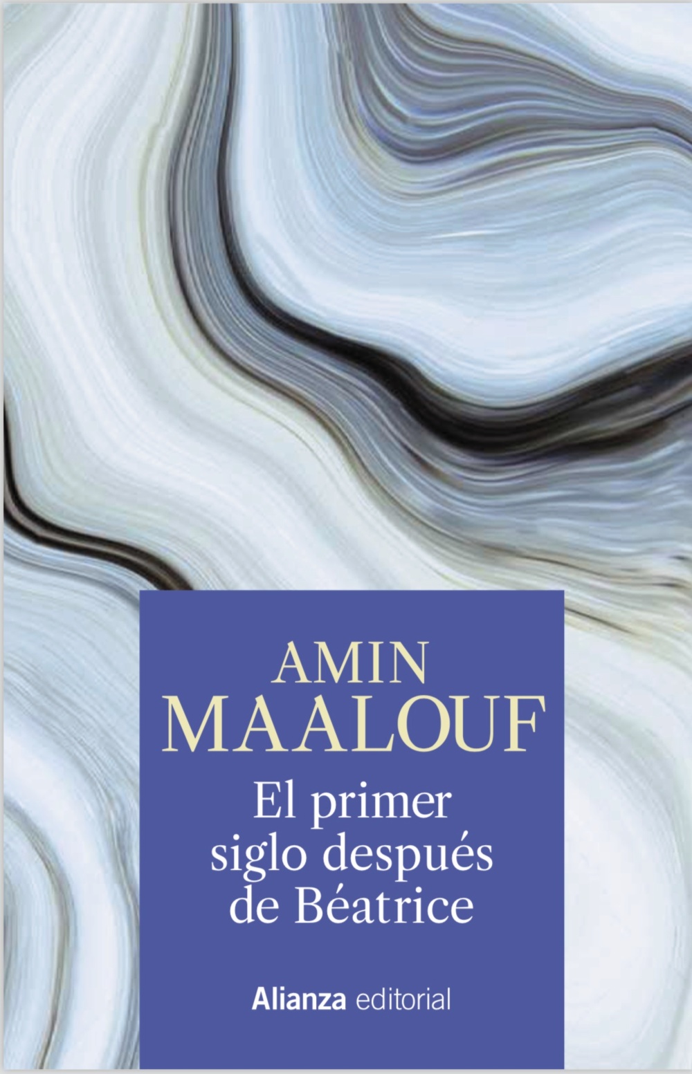 Portada del Libro El Primer Siglo Despues De Beatrice de Amin Maalouf - 9788491819189
