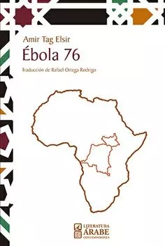 Portada del Libro Ébola 76 de Amir Tag Elsir - 9788490458747