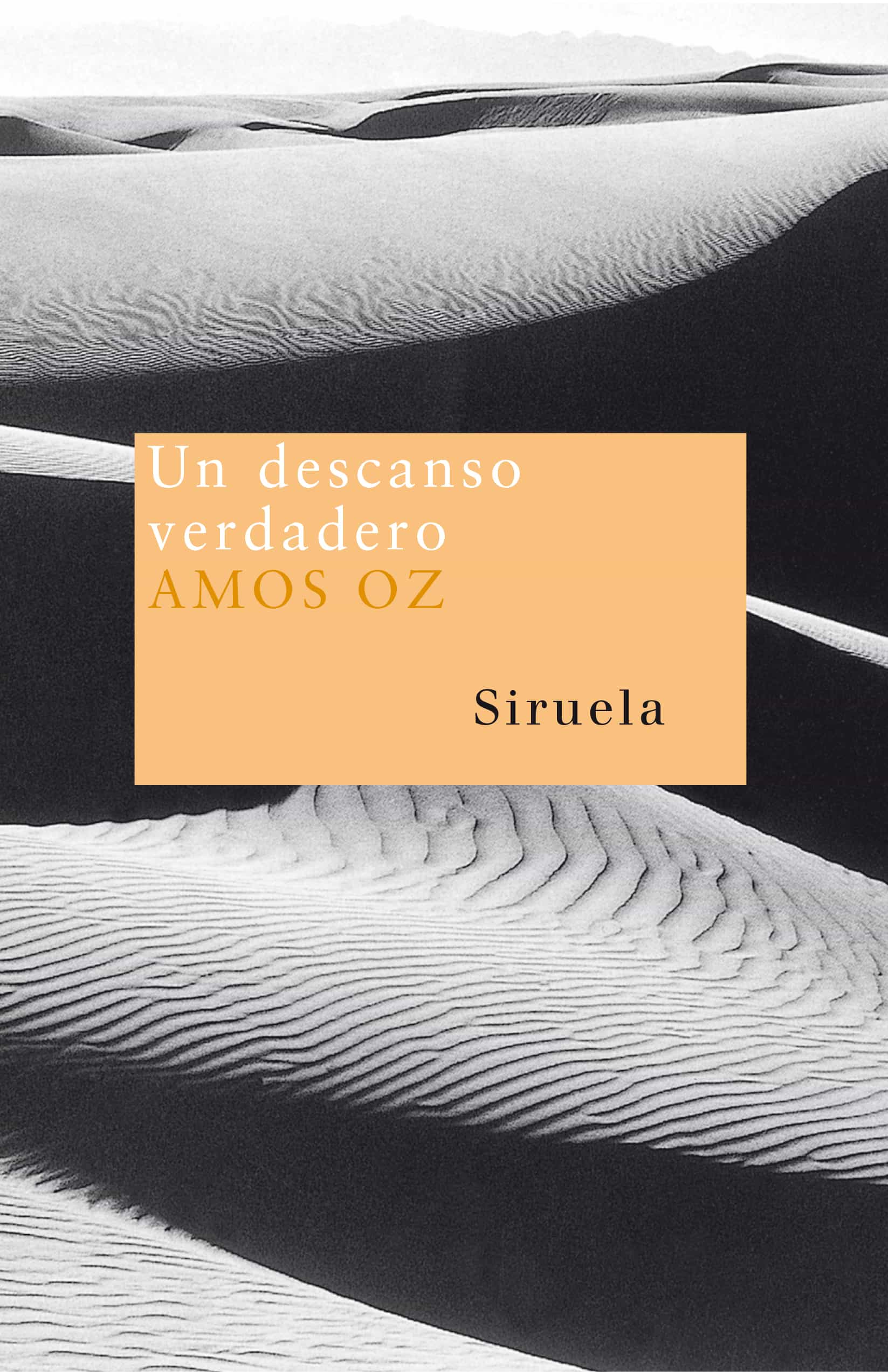 Portada del Libro Un Descanso Verdadero de Amos Oz - 9788478442386