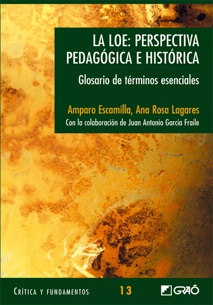 Portada del Libro La Loe: Perspectiva Pedagogica E Historica de Amparo Escamilla - 9788478274413