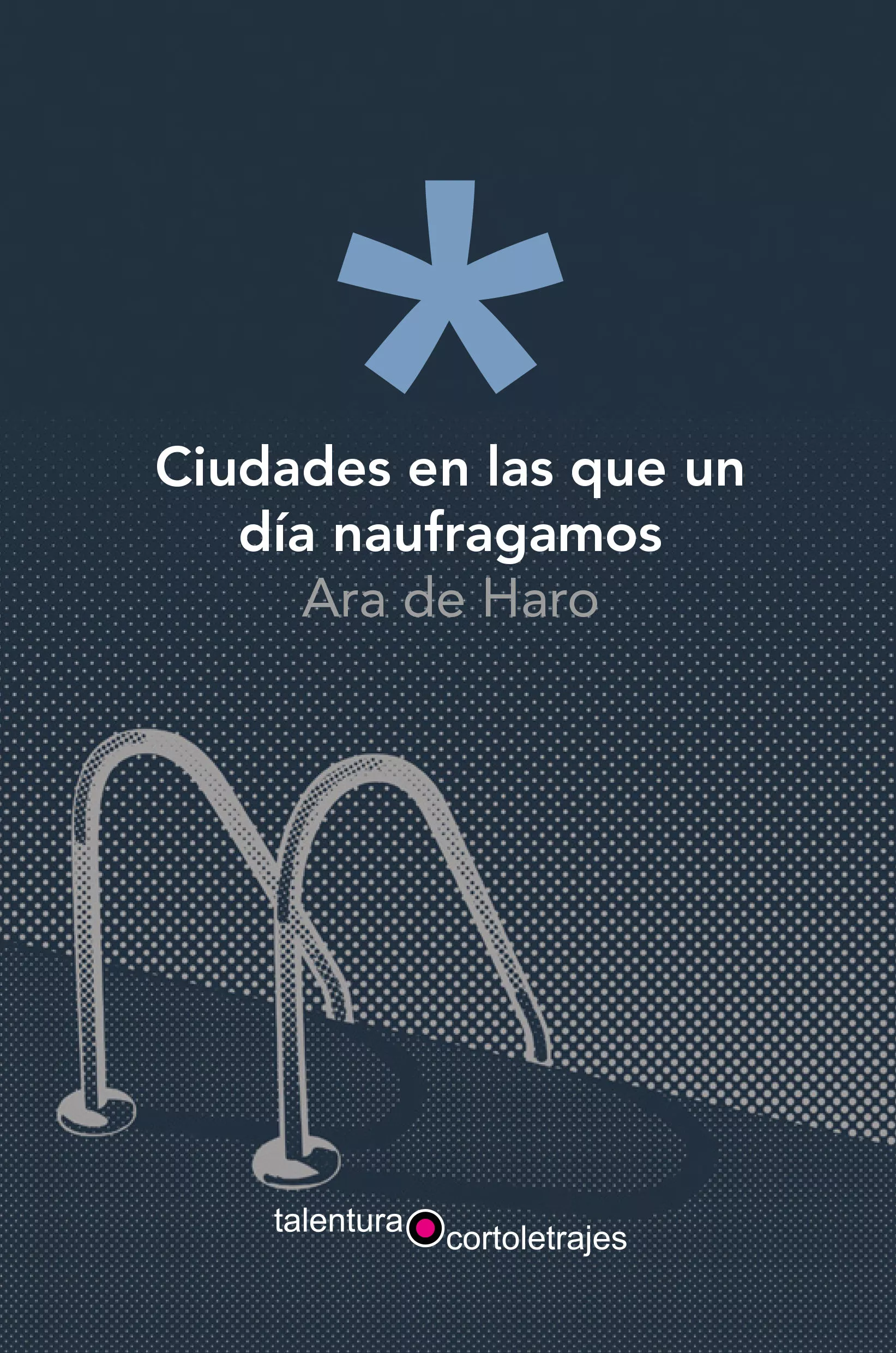 Portada del Libro Ciudades En Las Que Un Dia Naufragamos de Amparo Serrano De Haro - 9788412096408