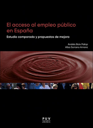 Portada del Libro El Acceso Al Empleo Publico En España: Estudio Comparado Y Propuestas de An Boix Palop - 9788491345985