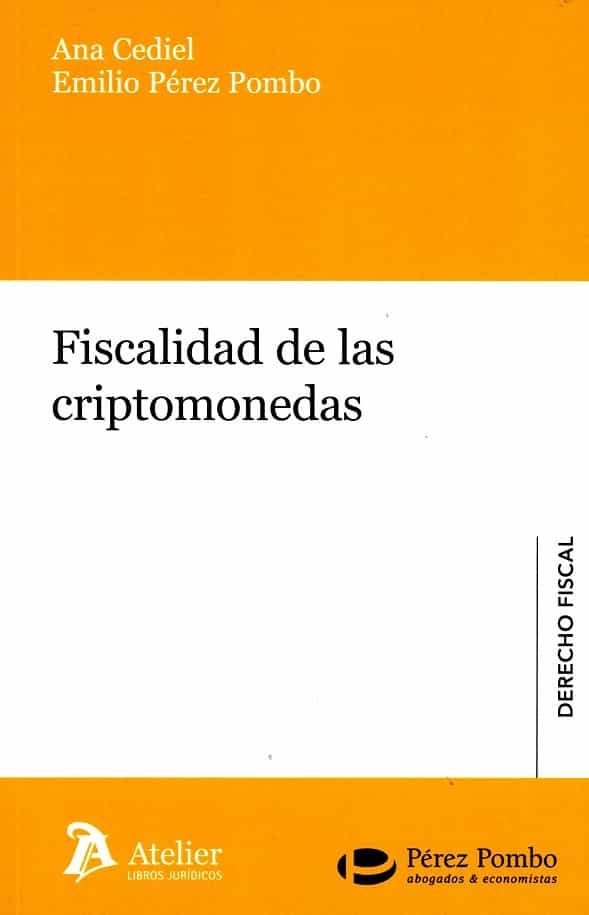 Portada del Libro Fiscalidad De Las Criptomonedas de Ana Cediel - 9788417466954