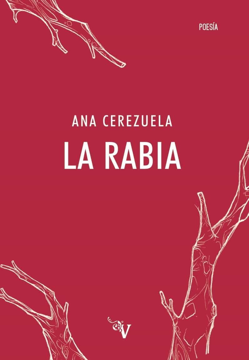Portada del Libro La Rabia de Ana Cerezuela - 9788418082214