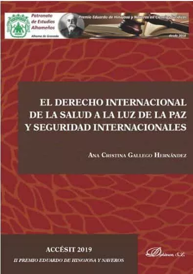 Portada del Libro Derecho Internacional De La Salud A La Luz De La Paz Y Seguridad Inter de Ana Cristina Gallego Hernandez - 9788413244297