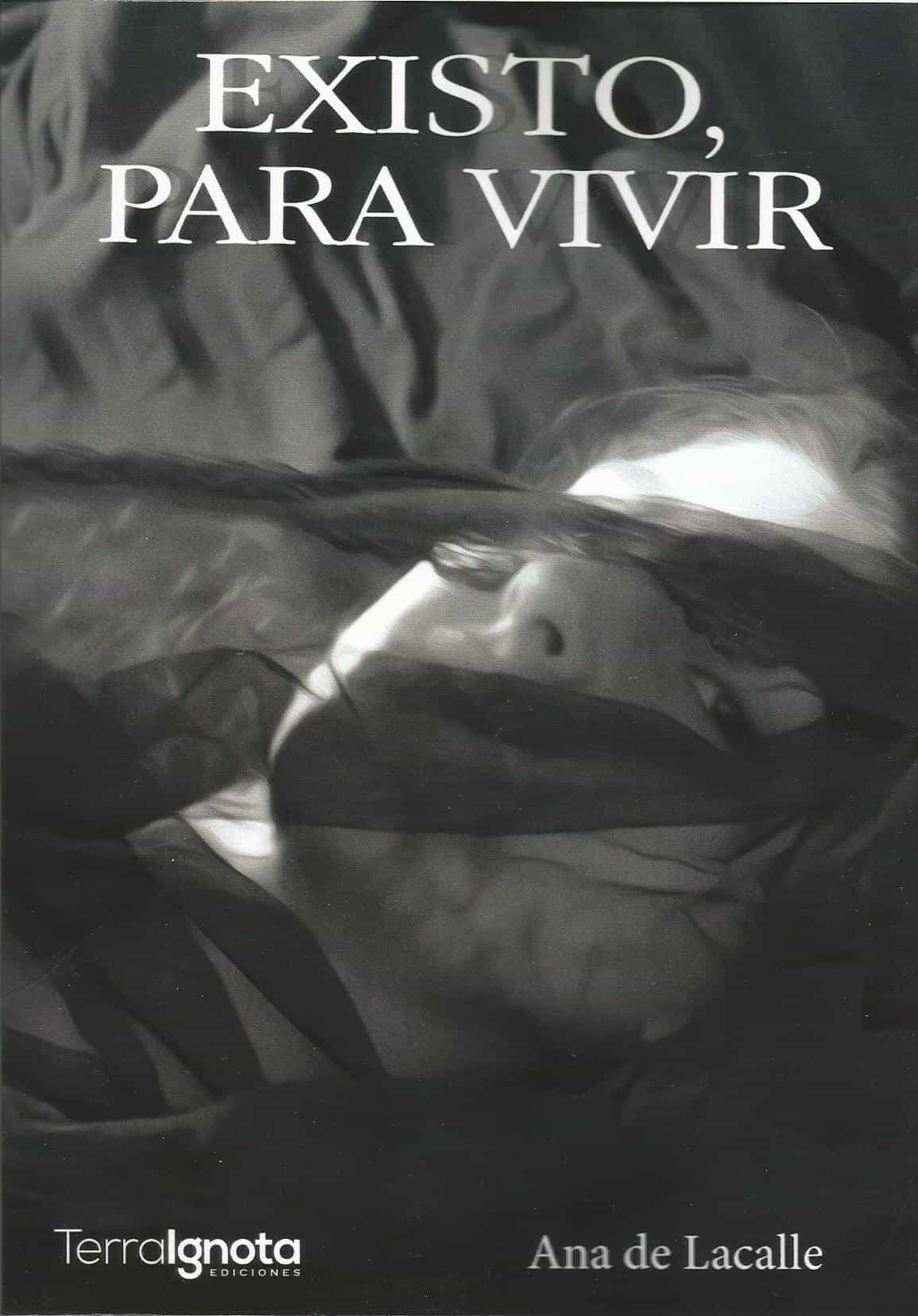 Portada del Libro Existo Para Vivir de Ana De Lacalle - 9788412140132