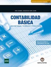 Portada del Libro Contabilidad Basica: Un Enfoque Teorico Y Practico de Ana Isabel Segovia San Juan - 9788417765477