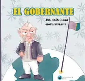 Portada del Libro El Gobernante de Ana Jesus Olaya Cuenca - 9788412005653