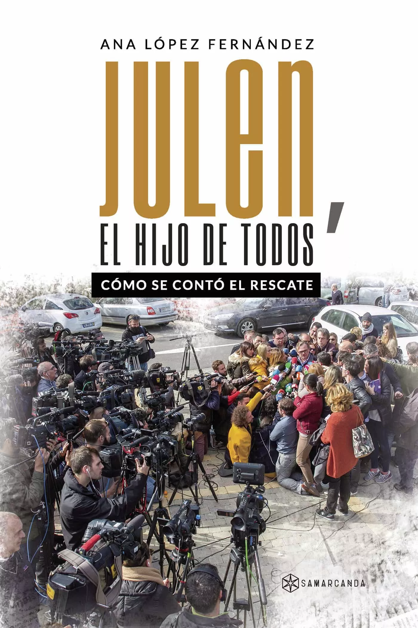 Portada del Libro Julen El Hijo De Todos de Ana Lopez Fernandez - 9788417904708