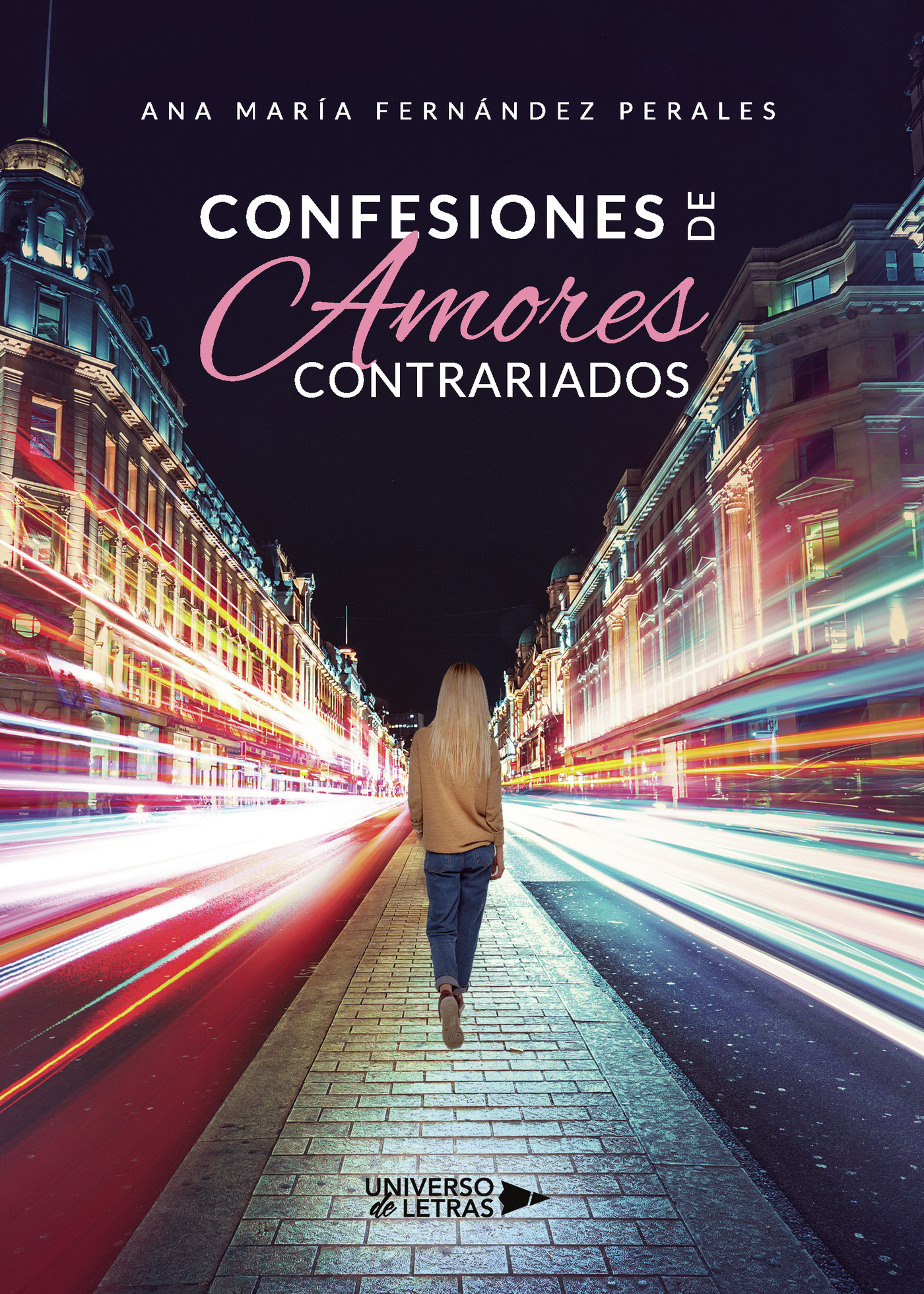 Portada del Libro Confesiones De Amores Contrariados de Ana Maria Fernandez Perales - 9788417926540