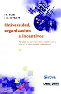 Portada del Libro Universidad Organizacion E Incentivos de Ana Maria Garcia De Fanelli - 9788495294722