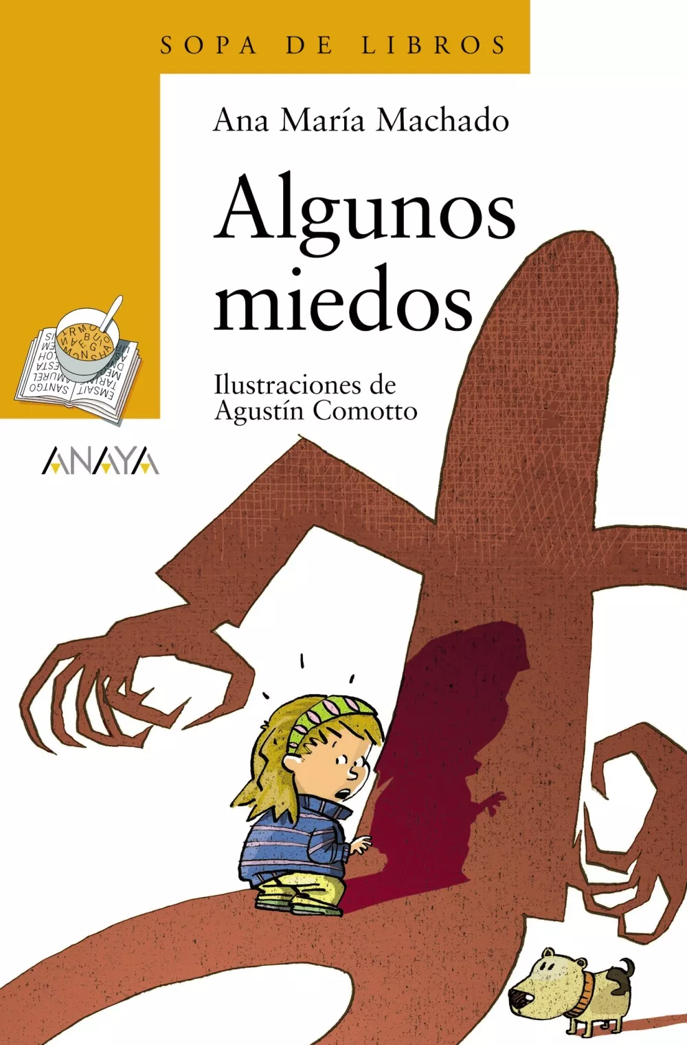 Portada del Libro Algunos Miedos de Ana Maria Machado - 9788466745758