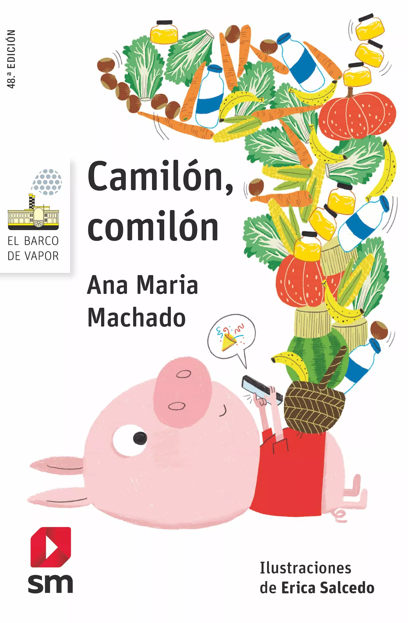 Portada del Libro Camilon Comilon de Ana Maria Machado - 9788491825494